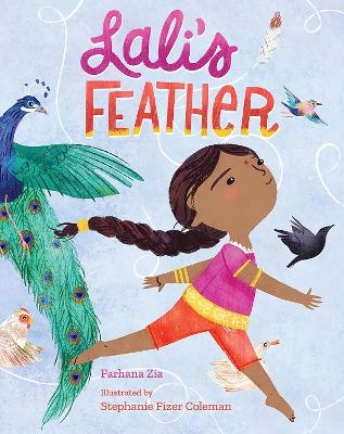 Lali's Feather - Farhana Zia