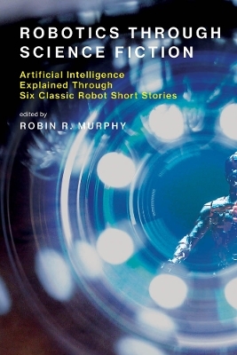 Robotics Through Science Fiction - 