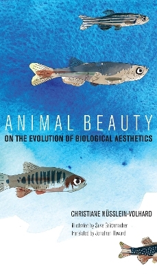 Animal Beauty - Christiane N&uuml;sslein-Volhard