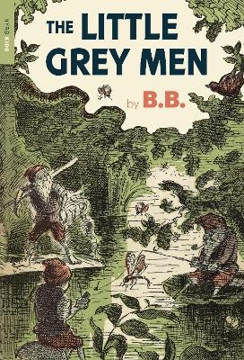 The Little Grey Men -  B.B.