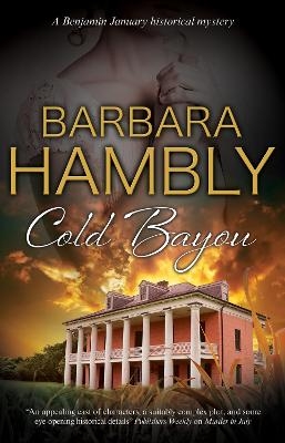 Cold Bayou - Barbara Hambly