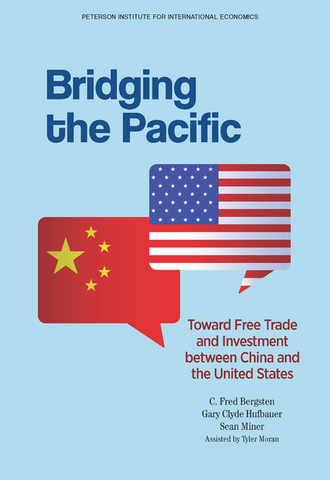 Bridging the Pacific - C. Fred Bergsten, Gary Clyde Hufbauer, Sean Miner