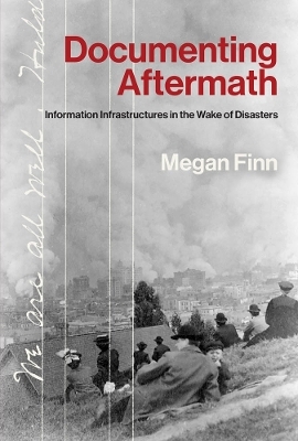 Documenting Aftermath - Megan Finn