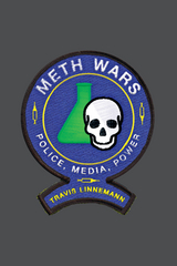 Meth Wars - Travis Linnemann