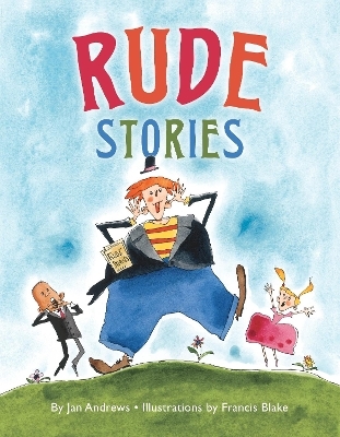 Rude Stories - Jan Andrews