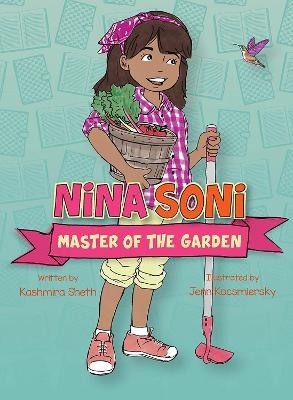 Nina Soni, Master of the Garden - Kashmira Sheth