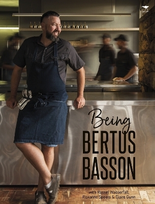 Being Bertus Basson - Bertus Basson