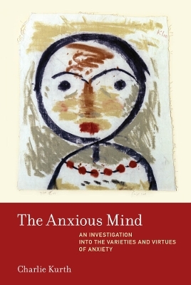 The Anxious Mind - Charlie Kurth