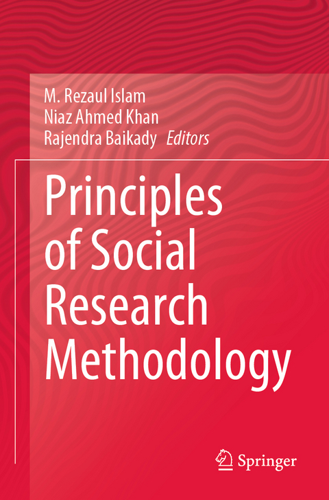 Principles of Social Research Methodology - 