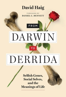 From Darwin to Derrida - David Haig