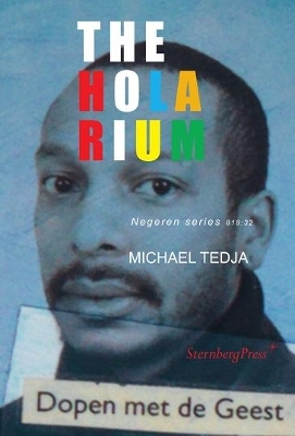 The Holarium &ndash; Negeren Series 818:32 - Michael Tedja