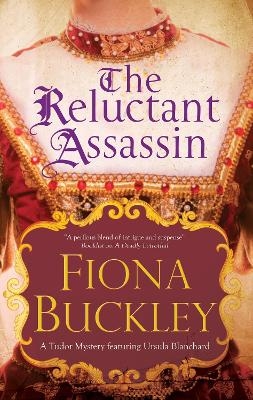 The Reluctant Assassin - Fiona Buckley