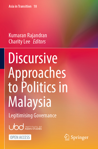 Discursive Approaches to Politics in Malaysia