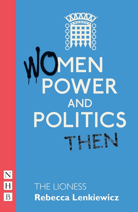 The Lioness - Rebecca Lenkiewicz