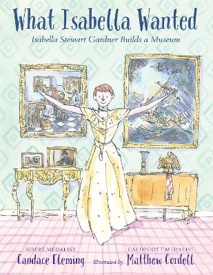 What Isabella Wanted - Candace Fleming