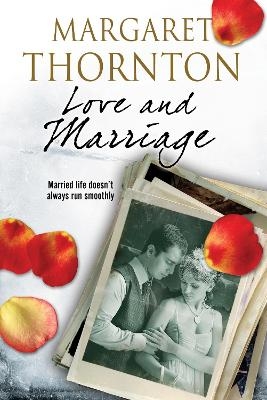 Love and Marriage - Margaret Thornton