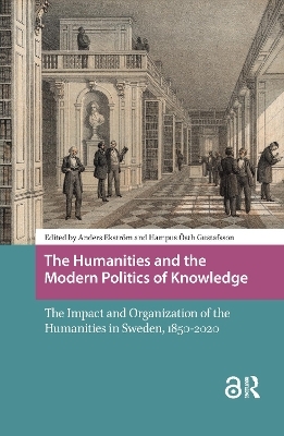 The Humanities and the Modern Politics of Knowledge