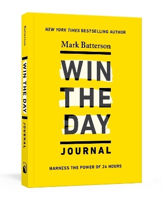 Win the Day Journal - Mark Batterson