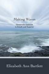 Making Waves -  Elizabeth Ann Bartlett