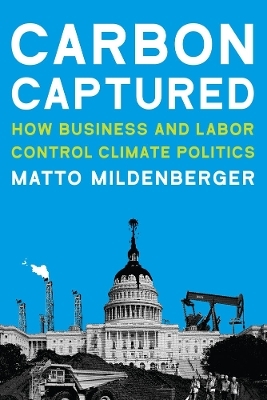 Carbon Captured - Matto Mildenberger
