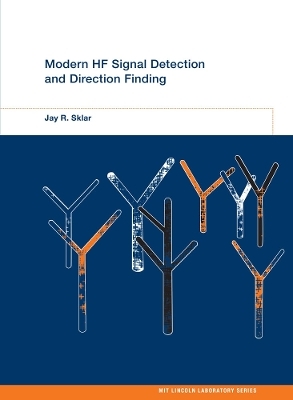Modern HF Signal Detection and Direction-Finding - Jay R. Sklar