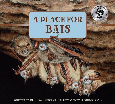 A Place for Bats - Melissa Stewart