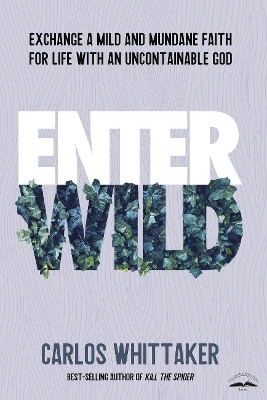 Enter Wild