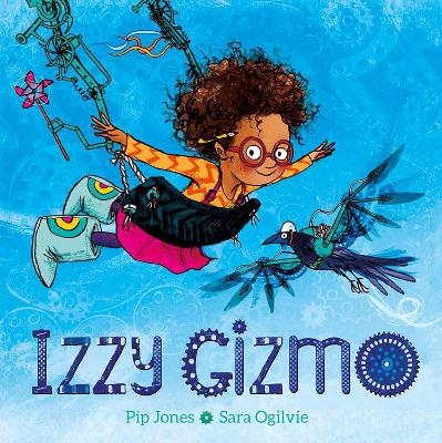 Izzy Gizmo - Pip Jones