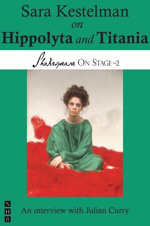 Sara Kestelman on Hippolyta and Titania -  Julian Curry,  Sara Kestelman