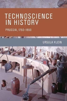 Technoscience in History - Ursula Klein