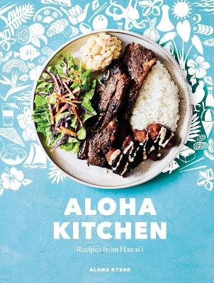 Aloha Kitchen - Alana Kysar