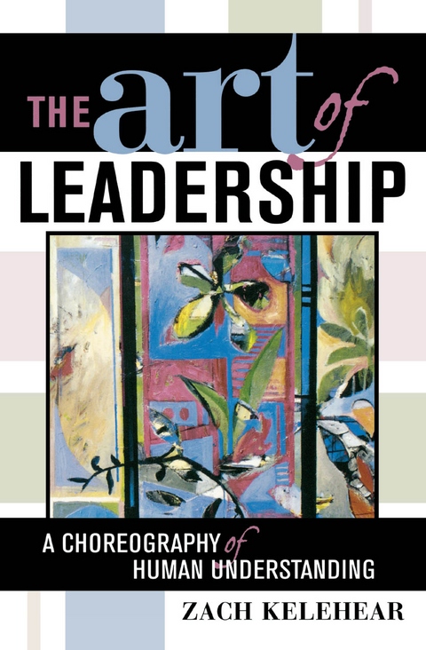 Art of Leadership -  Zach Kelehear