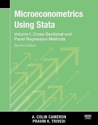 Microeconometrics Using Stata, Second Edition, Volume I: Cross-Sectional and Panel Regression Models