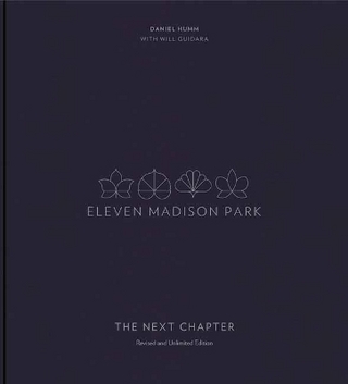 Eleven Madison Park: The Next Chapter