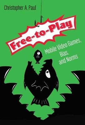 Free-to-Play - Christopher A. Paul
