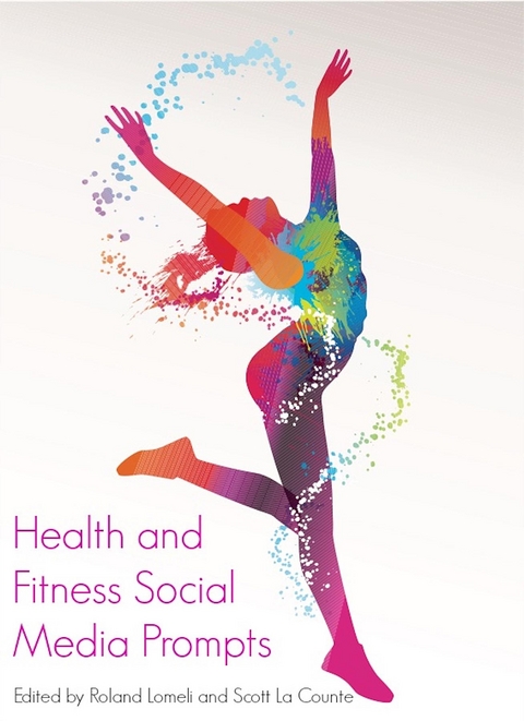 Health and Fitness Social Media Prompts - 