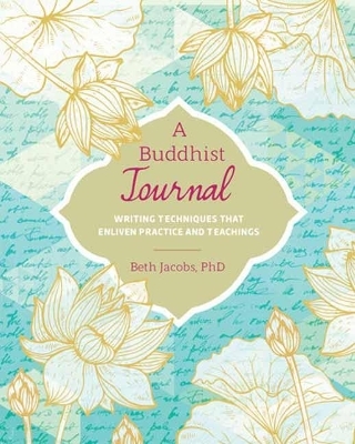 A Buddhist Journal - Beth Jacobs
