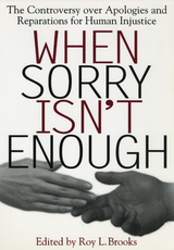 When Sorry Isn't Enough - 