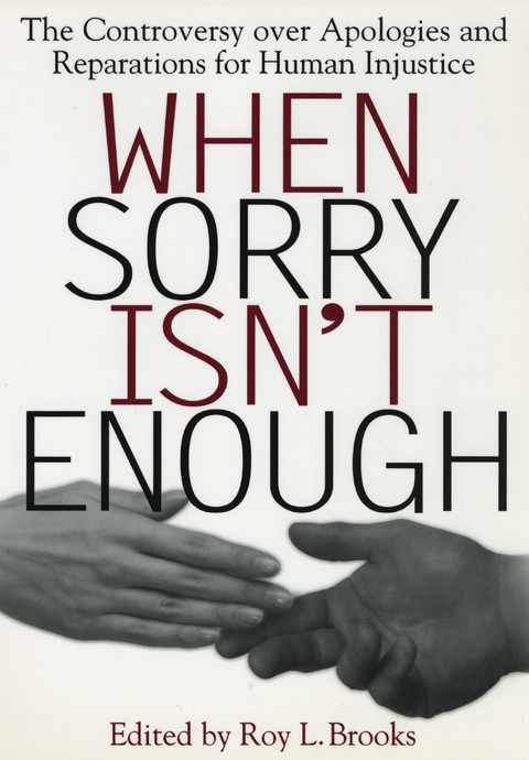 When Sorry Isn't Enough - 