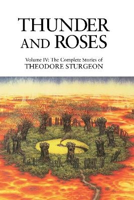 Thunder and Roses - Theodore Sturgeon