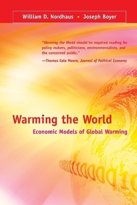 Warming the World - William D. Nordhaus, Joseph Boyer