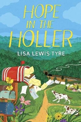 Hope in The Holler - Lisa Lewis Tyre