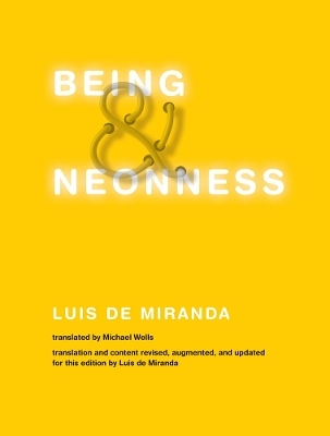 Being and Neonness - Luis De Miranda