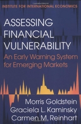 Assessing Financial Vulnerability - Morris Goldstein, Graciela Kaminsky, Carmen Reinhart