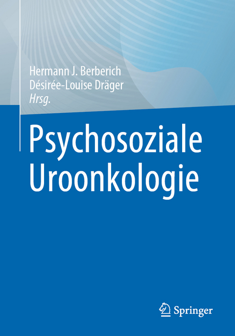 Psychosoziale Uroonkologie - 