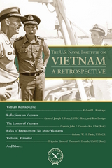 The U.S. Naval Institute on Vietnam: Retrospective - 