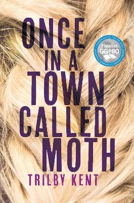 Once, in a Town Called Moth