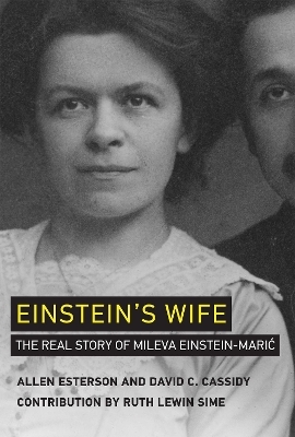 Einstein's Wife - Allen Esterson, David C. Cassidy
