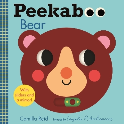 Peekaboo: Bear - Camilla Reid