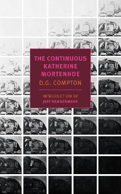 The Continuous Katherine Mortenhoe - D. G. Compton